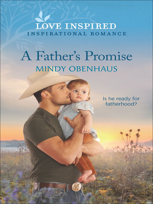 Title details for A Father's Promise by Mindy Obenhaus - Available